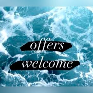 Offers Welcomed!